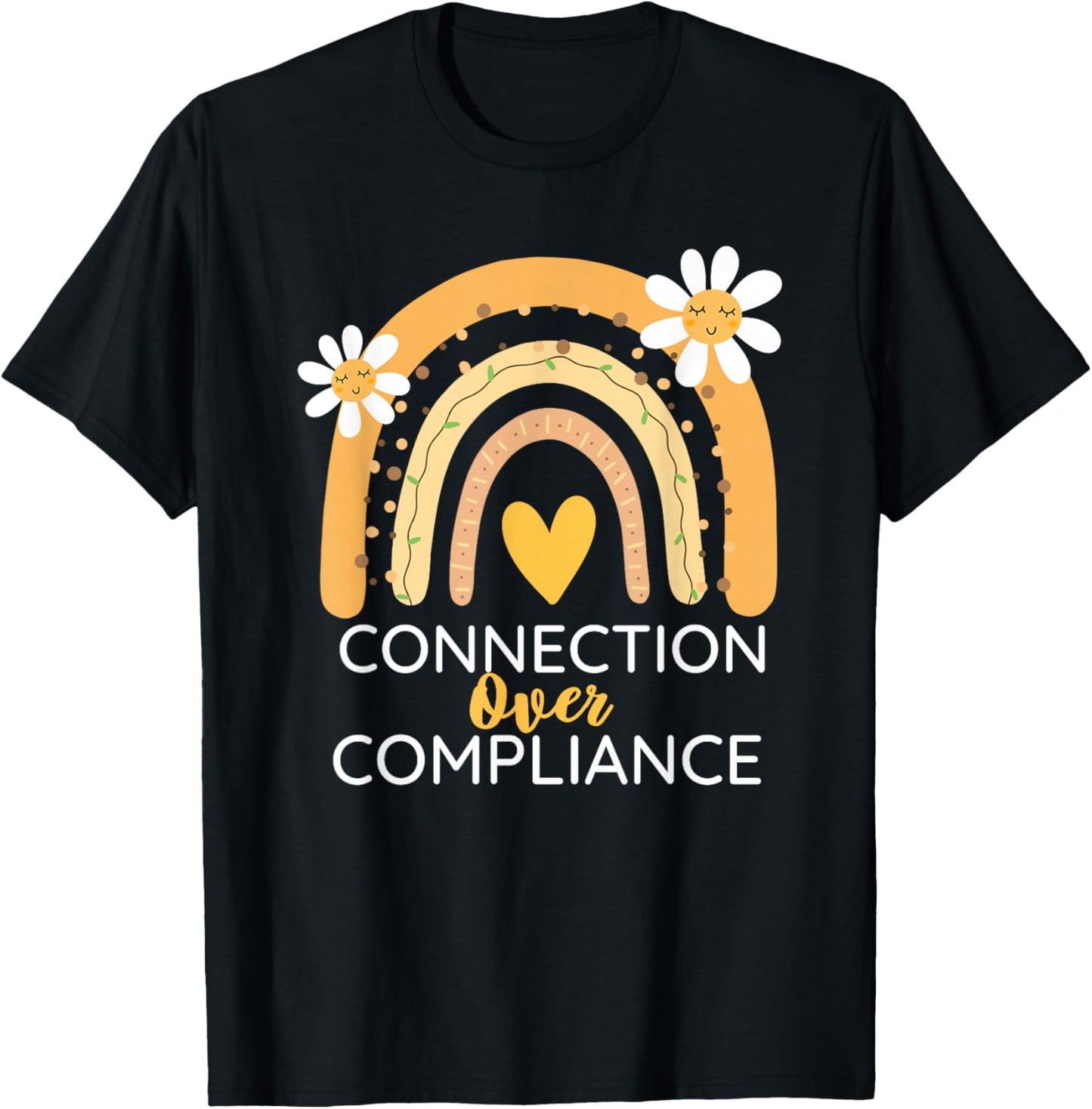 Autism Awareness Month Connection Over Compliance Support T-Shirt - T-Shirt | Black