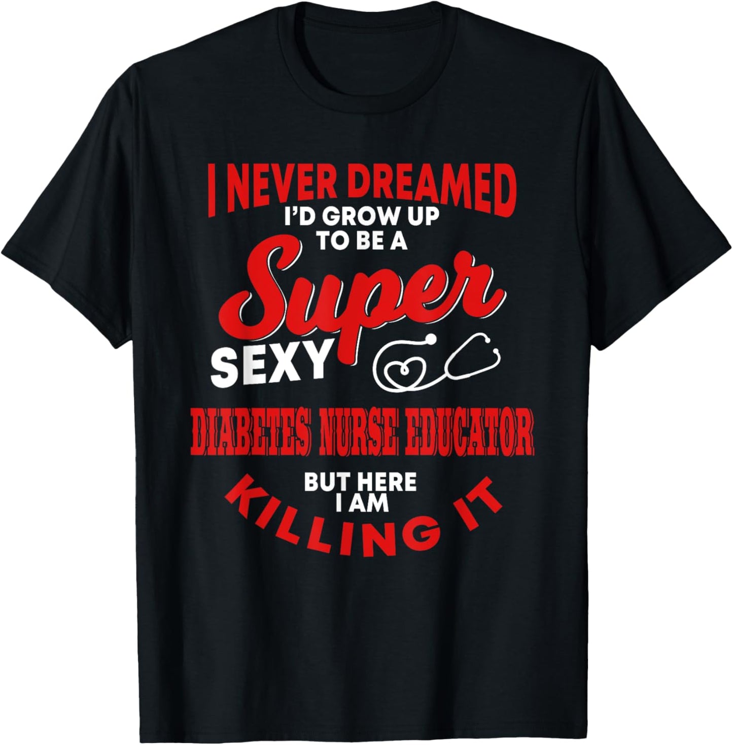 Funny Diabetes Nurse Educator Outfit Diabetic Patient T-Shirt - T-Shirt | Black