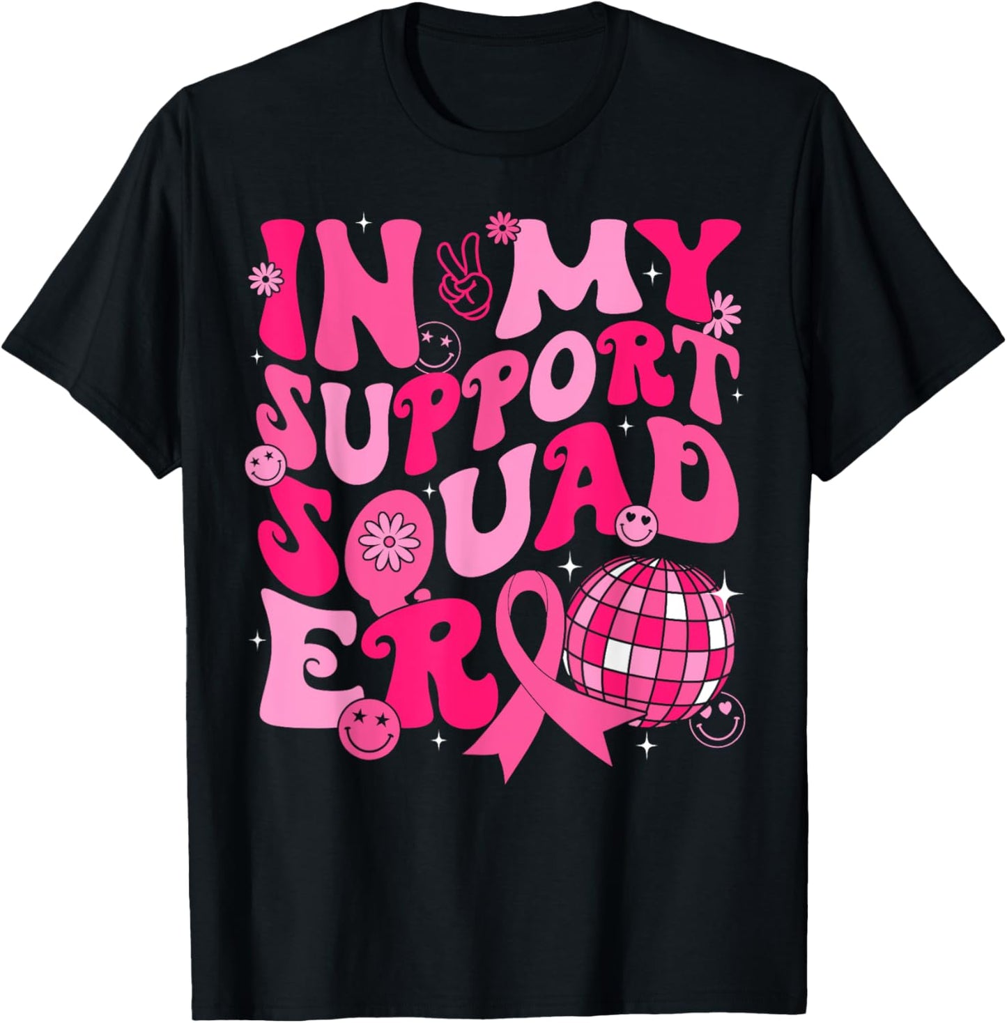 In My Support Squad Era Groovy Breast Cancer Awareness T-Shirt - T-Shirt | Black