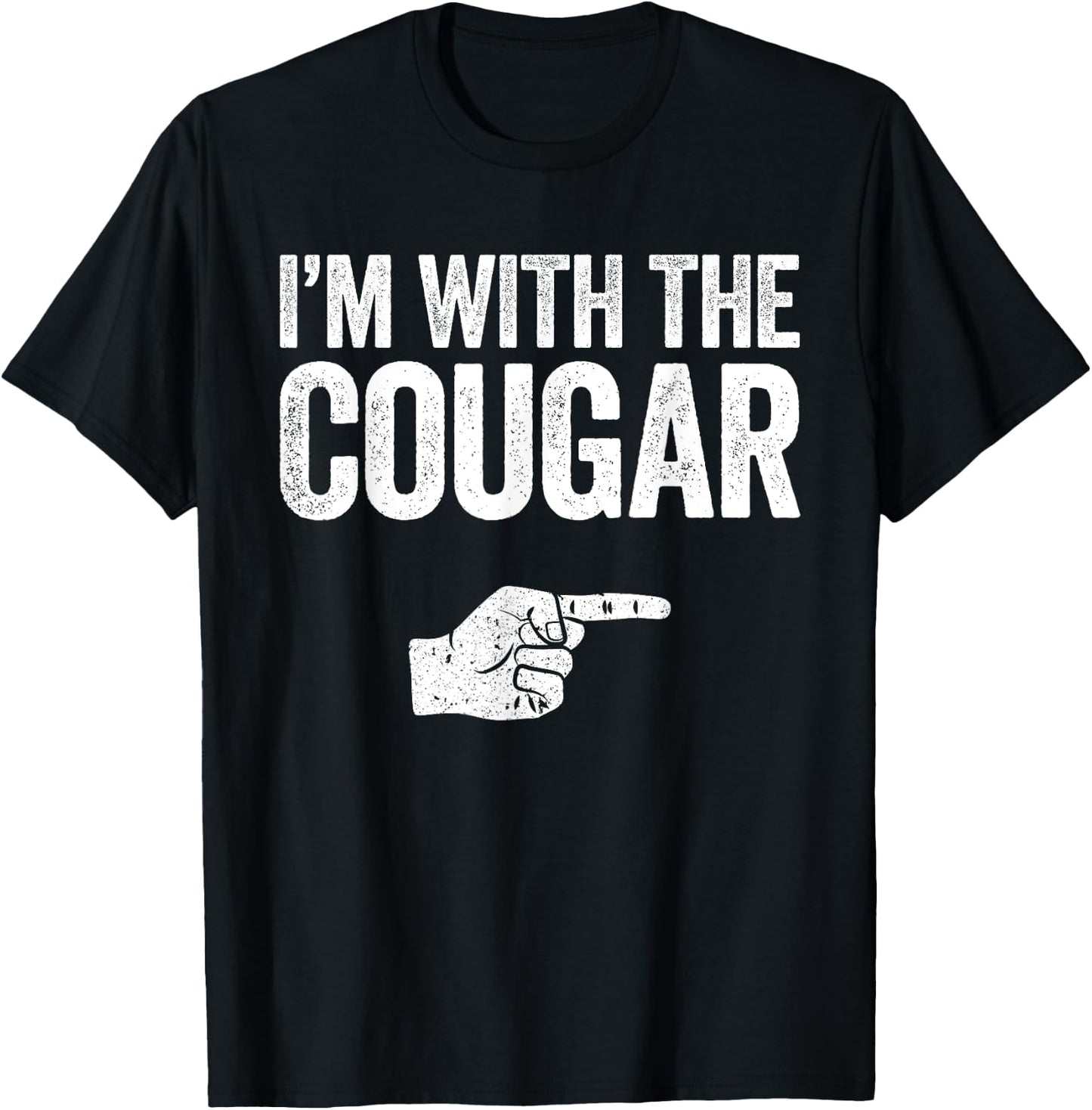 I'm With The Cougar Matching Cougar Costume Shirt T-Shirt - T-Shirt | Black