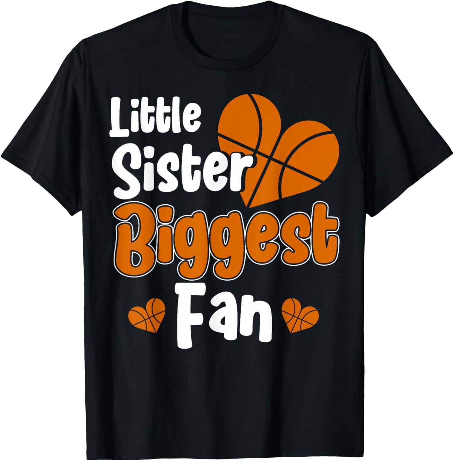 Cute Little Sister Basketball I'm His Biggest Fan Basketball T-Shirt - T-Shirt | Black