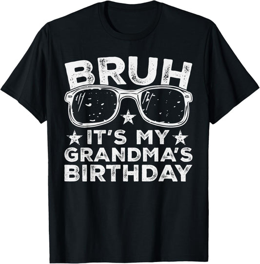 Bruh It's My Grandma's Birthday Funny Sunglasses Bday Kids T-Shirt - T-Shirt | Black