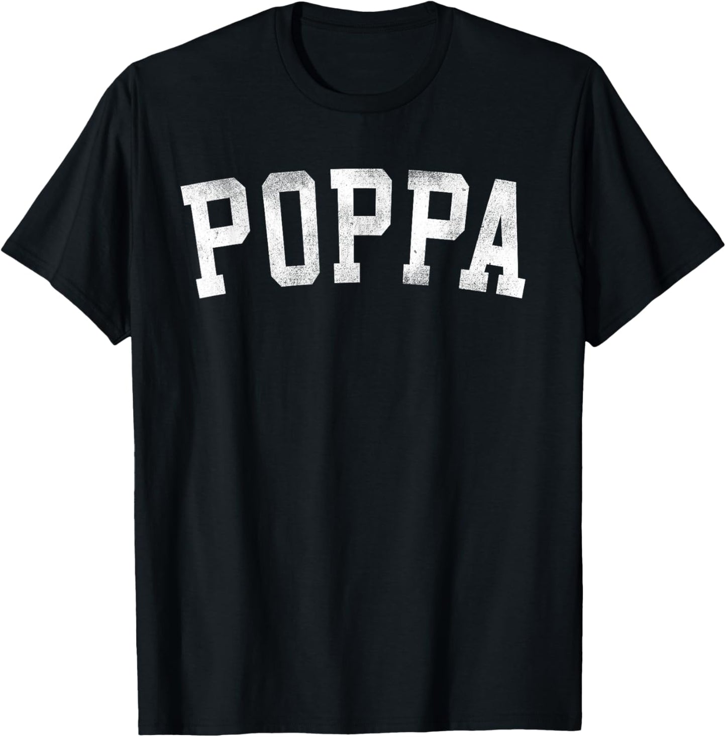 Poppa - Classic Bold Font Father's Day Poppa T-Shirt - T-Shirt | Black