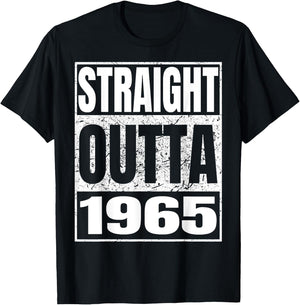 Straight Outta 1965 Birth Of Birthday Born in 1965 Vintage T-Shirt - T-Shirt | Black