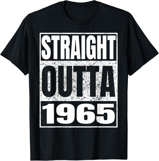 Straight Outta 1965 Birth Of Birthday Born in 1965 Vintage T-Shirt - T-Shirt | Black
