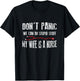 Do Not Panic My Wife Is Nurse - Husband Friend T-Shirt - T-Shirt | Black
