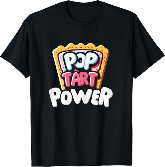 Pop Tart Power! Funny Toaster Pastry Gym Workout T-Shirt - T-Shirt | Black