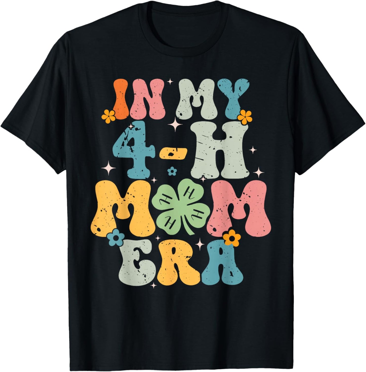 In My 4-H Mom Era For Me T-Shirt - T-Shirt | Black