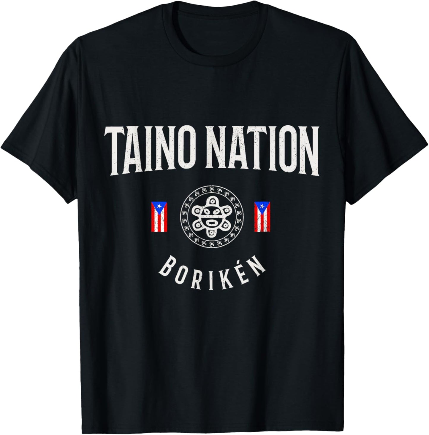Taino Nation Boricua Boriken Pride Puerto Rico Indigenous T-Shirt - T-Shirt | Black