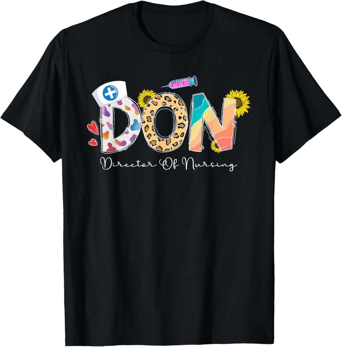 Director Of Nursing Director Nurse Director T-Shirt - T-Shirt | Black