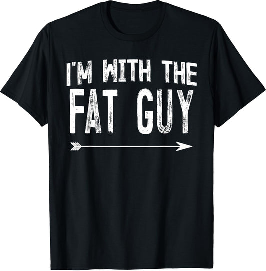 I'm With The Fat Guy Shirts Funny Halloween Couple Costume T-Shirt - T-Shirt | Black