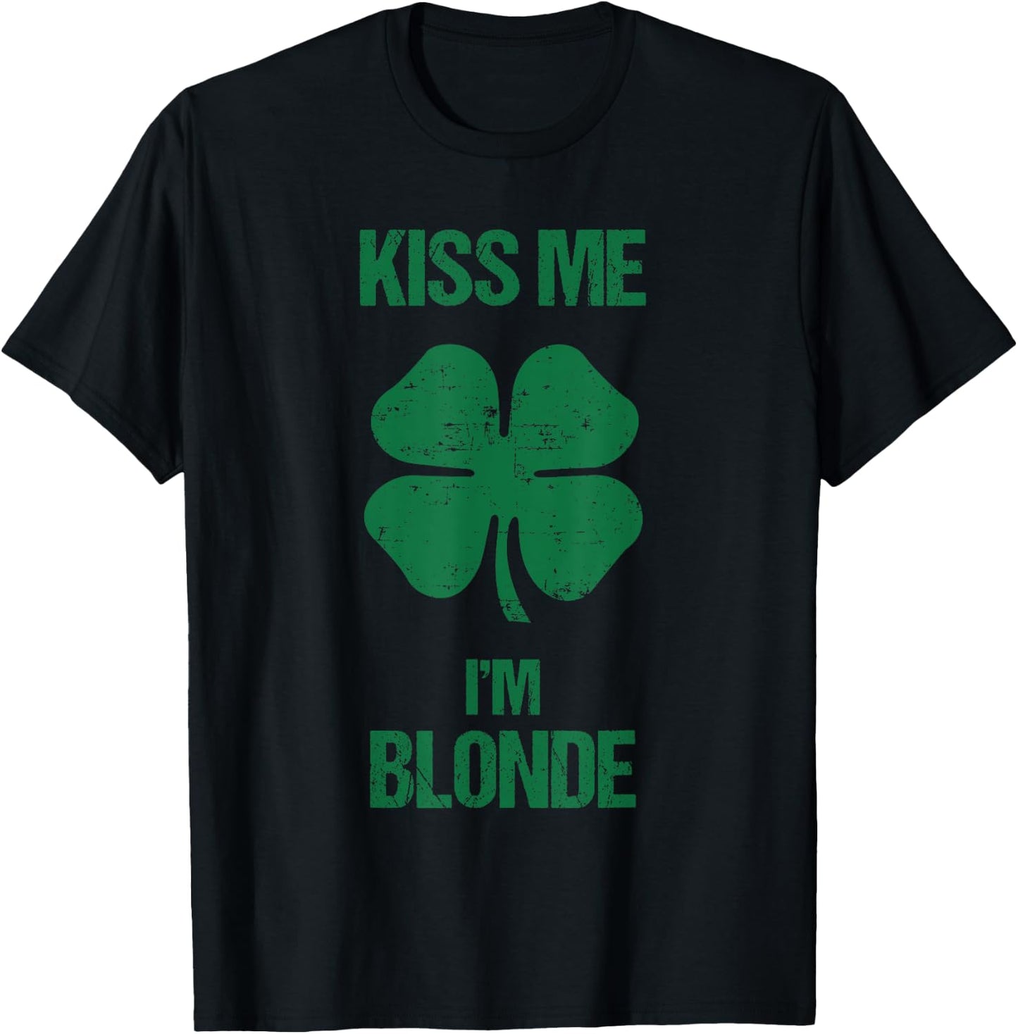 Kiss Me I'm Blonde Shirt St Patricks Day Drinking T-Shirt - T-Shirt | Black