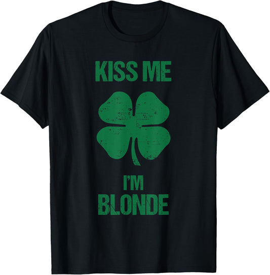 Kiss Me I'm Blonde Shirt St Patricks Day Drinking T-Shirt - T-Shirt | Black