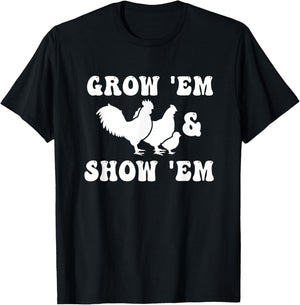 Grow Em and Show Em Fair Livestock Chickens Show Mama Hen T-Shirt - T-Shirt | Black