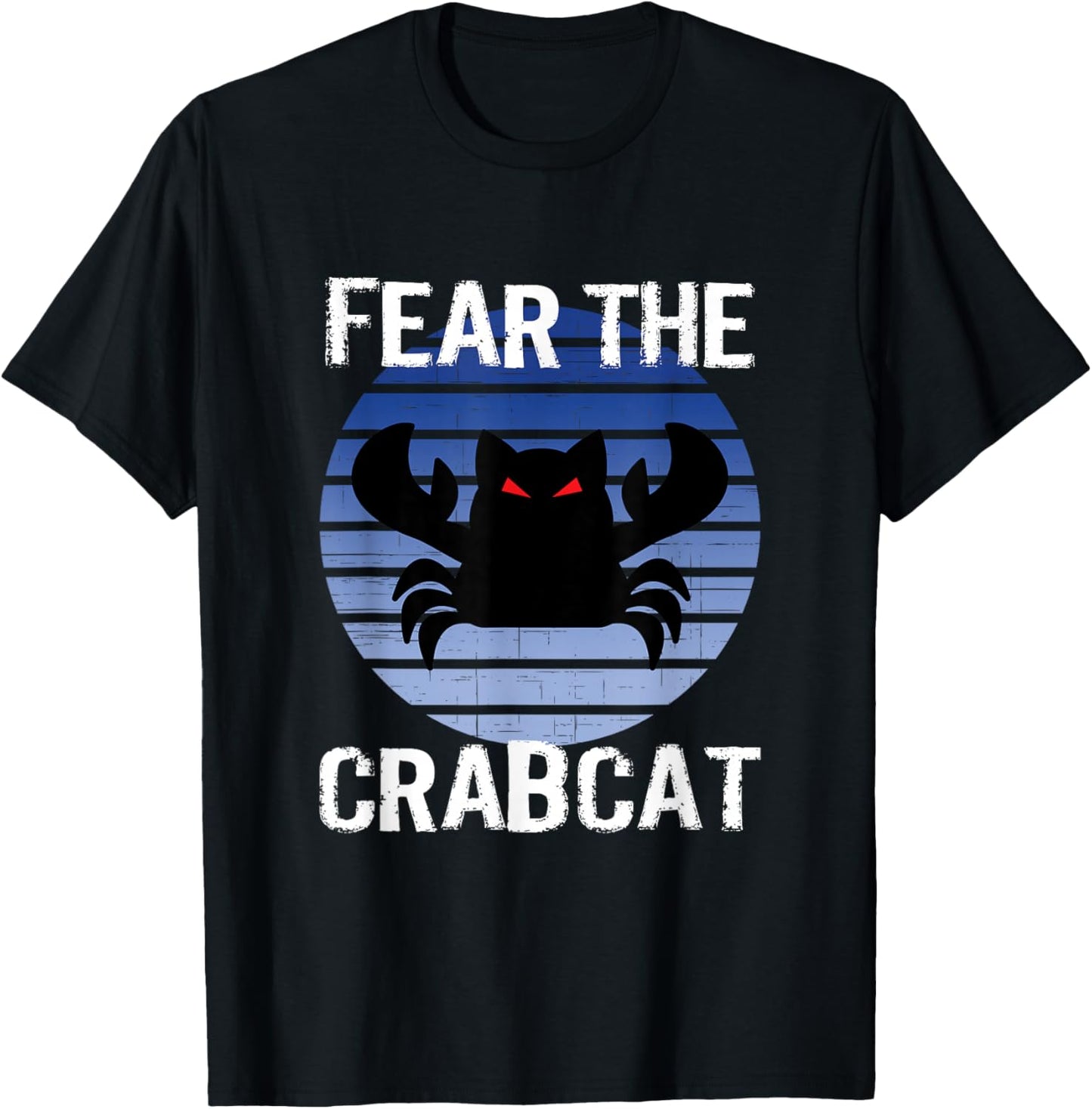Fear The Crabcat - Funny Crab cat Cryptid Cryptozoology T-Shirt - T-Shirt | Black