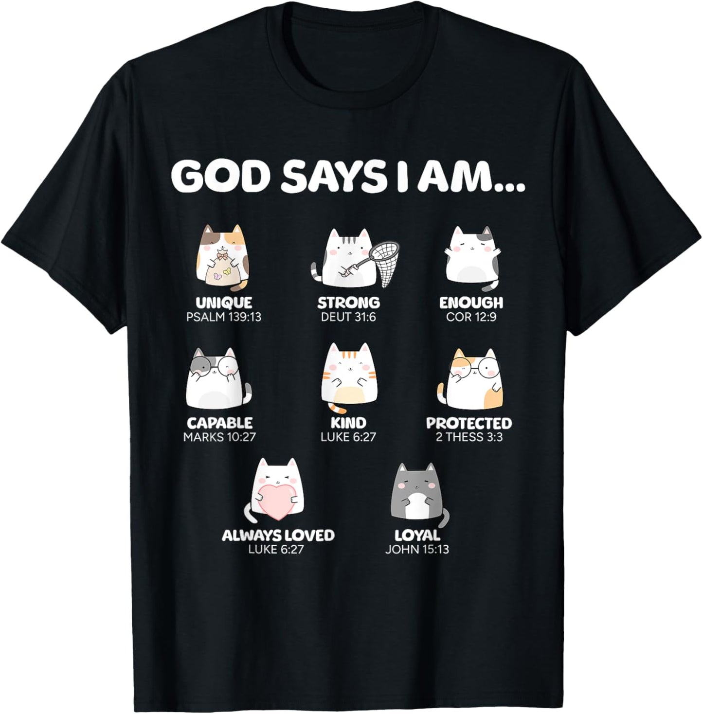 God Says I Am Christian Toddler Kids Cats T-Shirt - T-Shirt | Black