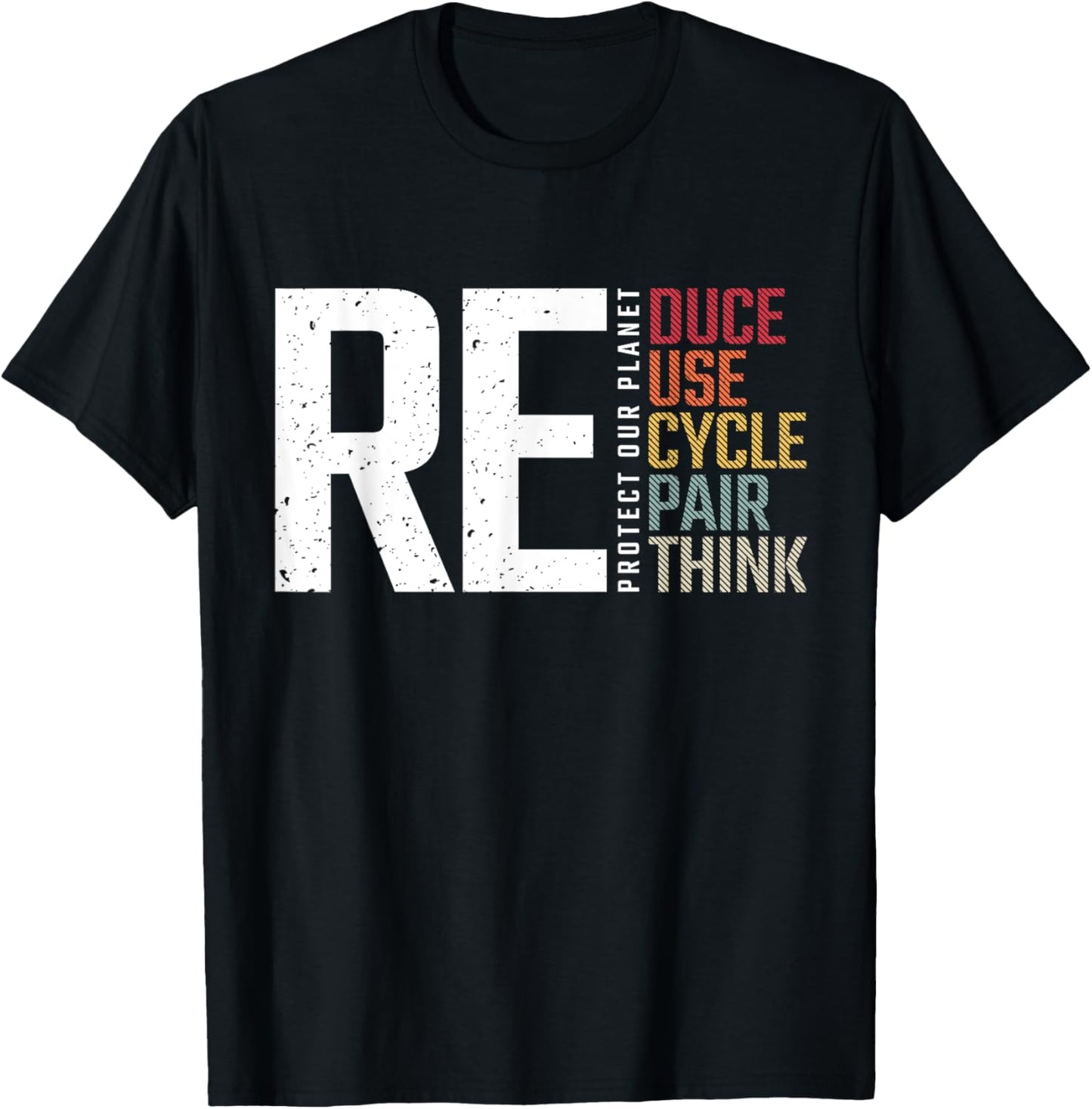 Reduce Reuse Recycle Rethink Repair Earth Day Environmental T-Shirt - T-Shirt | Black