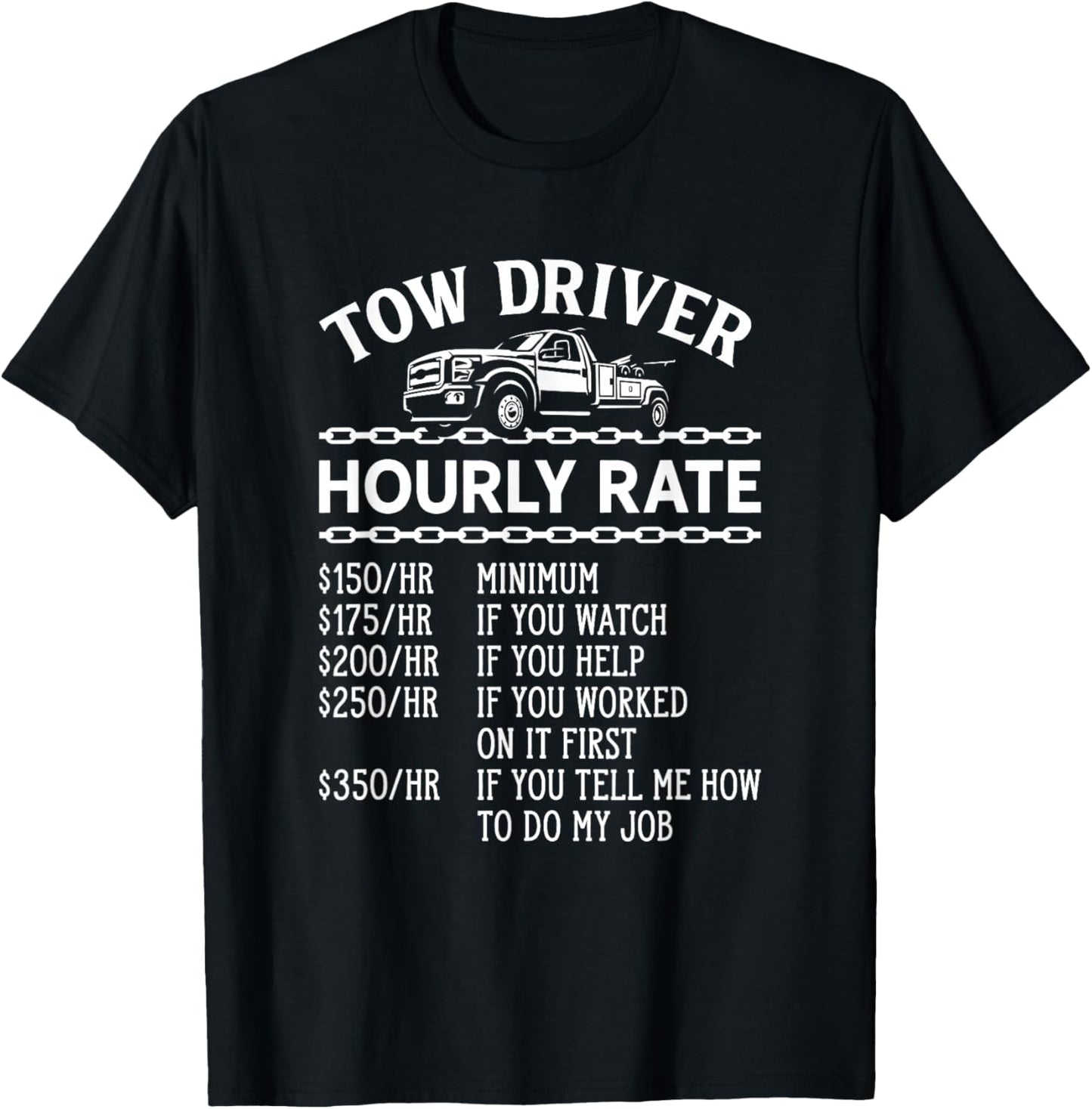 Hourly Rate Funny Adult Humor Tow Driver Camel Towing T-Shirt - T-Shirt | Black
