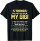 5 Things You Should Know About My Gigi Grandkids T-Shirt - T-Shirt | Black