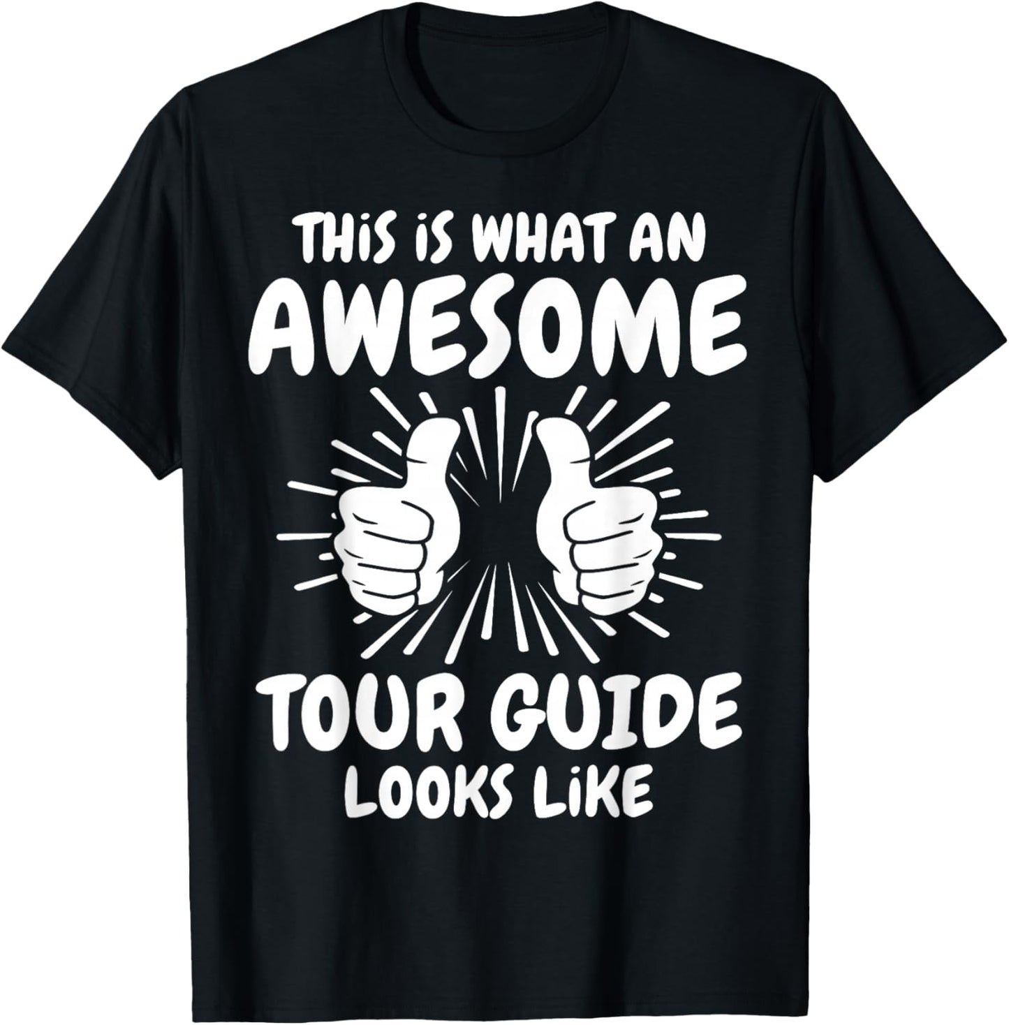 Awesome Tour Guide T-Shirt - T-Shirt | Black
