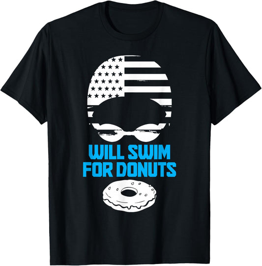 Swimming Will Swim For Donuts Funny Patriotic Swimmer T-Shirt - T-Shirt | Black
