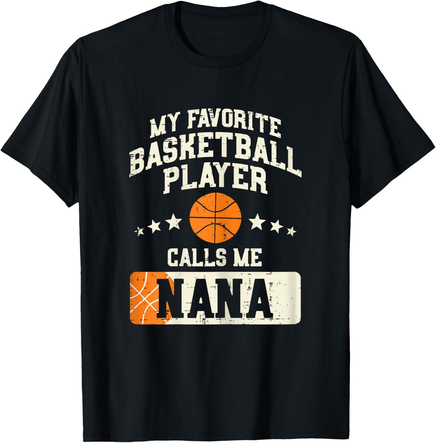My Favorite Basketball Player Calls Me Nana Grandma Women T-Shirt - T-Shirt | Black