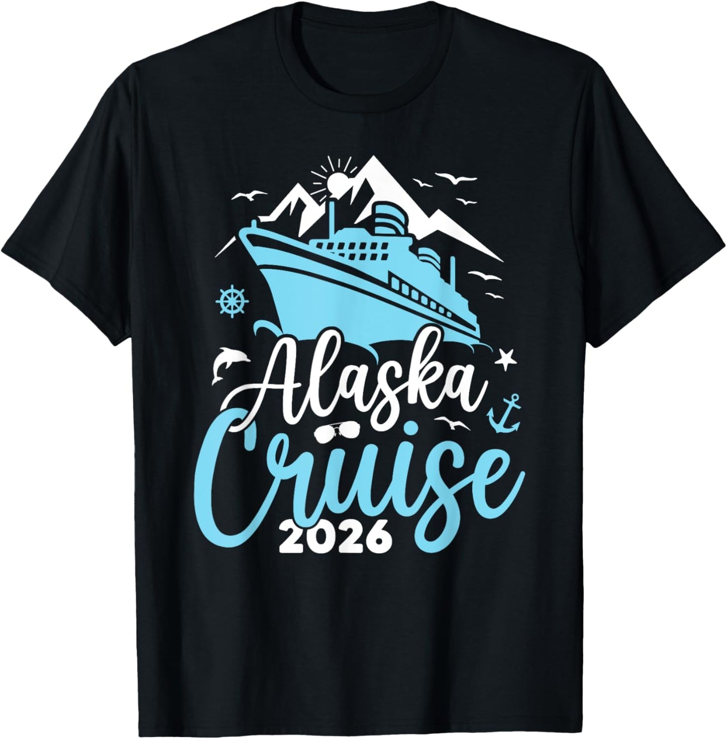 Alaska Cruise 2026 Family Summer Vacation Travel Matching T-Shirt - T-Shirt | Black