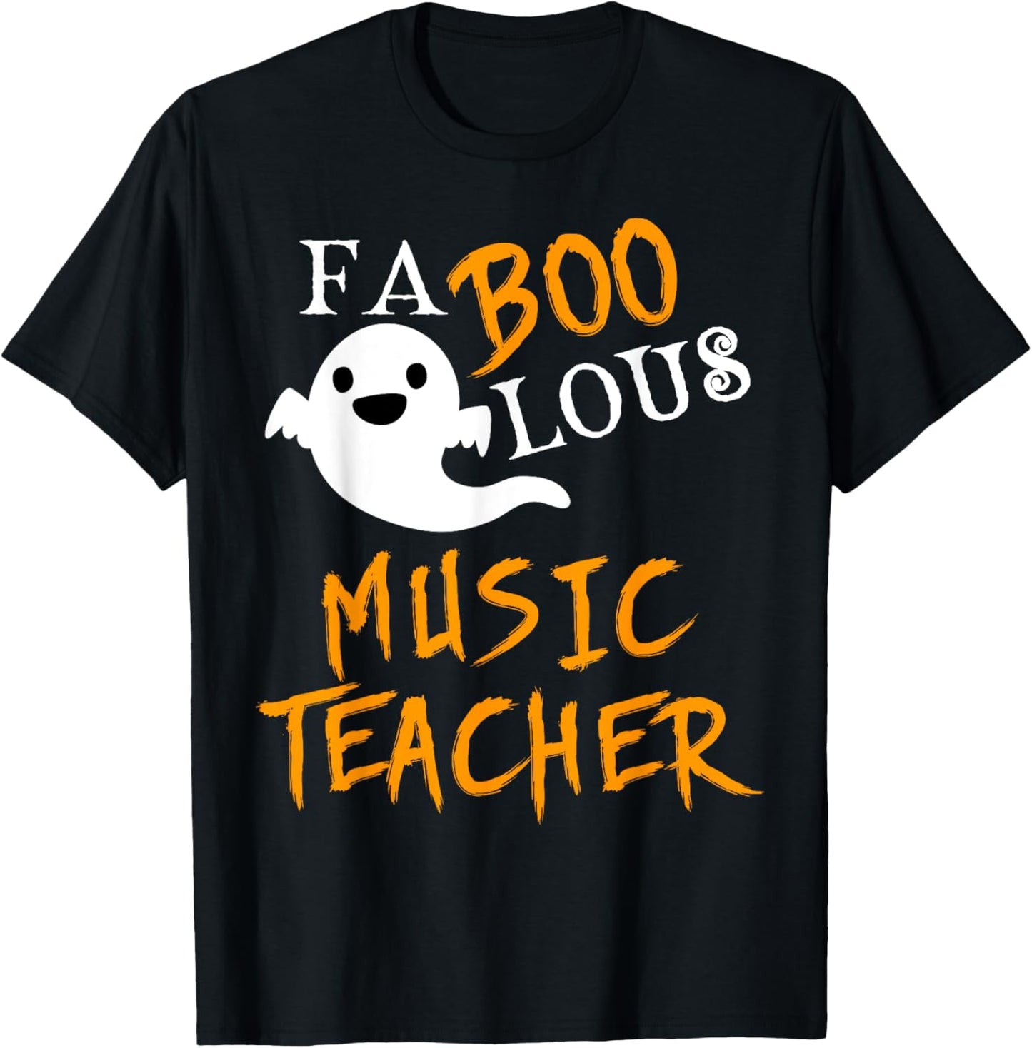 Faboolous Music Teacher Ghost Halloween Funny T-Shirt - T-Shirt | Black