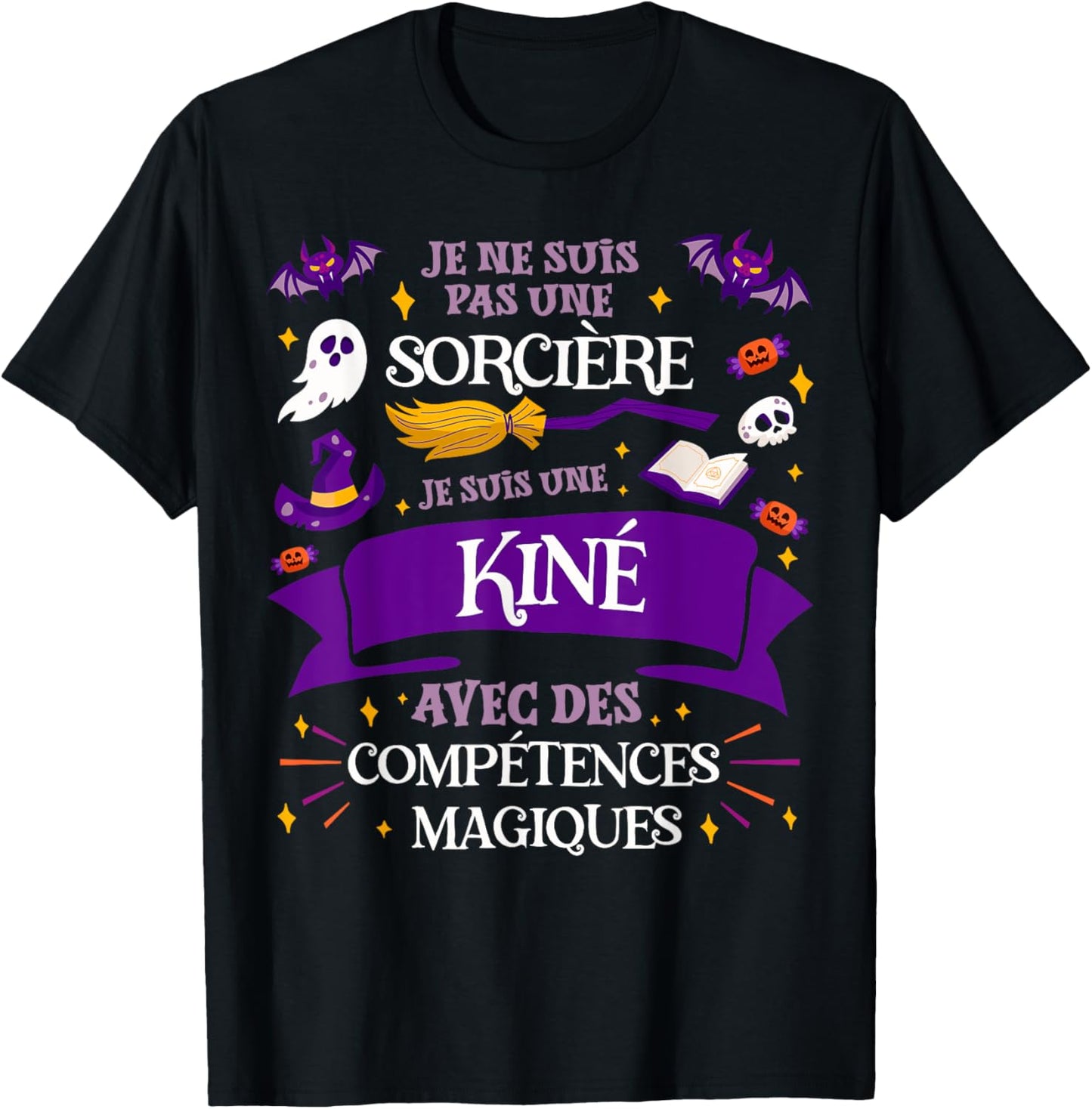Pas Une Sorcière Je Suis Une Kiné Women's Gift Thank You , Black, S T-Shirt - T-Shirt | Black