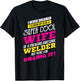 Adorable WELDER For The Proud Wife Of A Welder T-Shirt - T-Shirt | Black
