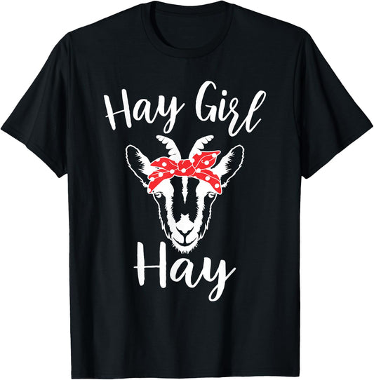 Hay Girl Hay Funny Goat Lover for Girls T-Shirt - T-Shirt | Black