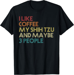 Shih Tzu Dog Owner Coffee Lovers Funny Quote Vintage Retro T-Shirt - T-Shirt | Black
