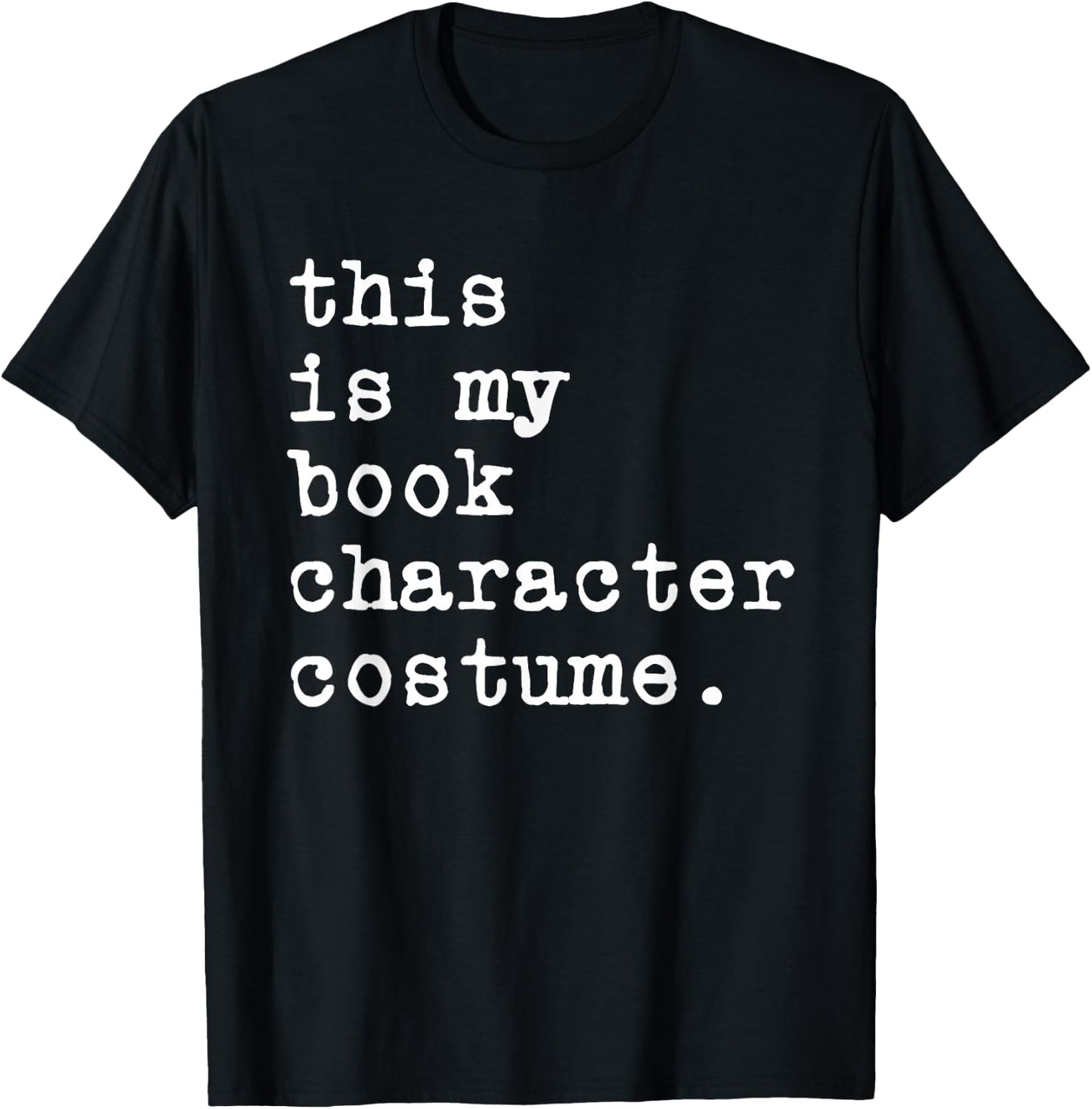 This Is My Book Character Costume Halloween Funny Kid Adult T-Shirt - T-Shirt | Black