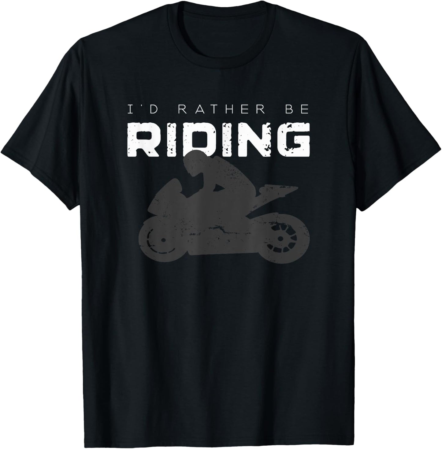 Motorcycle Bike T Shirts I'd Rather Be Riding Motorcycle T-Shirt - T-Shirt | Black