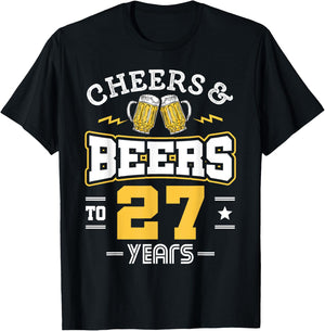 27th Birthday Cheers And Beers to 27 Years Funny Gift T-Shirt - T-Shirt | Black