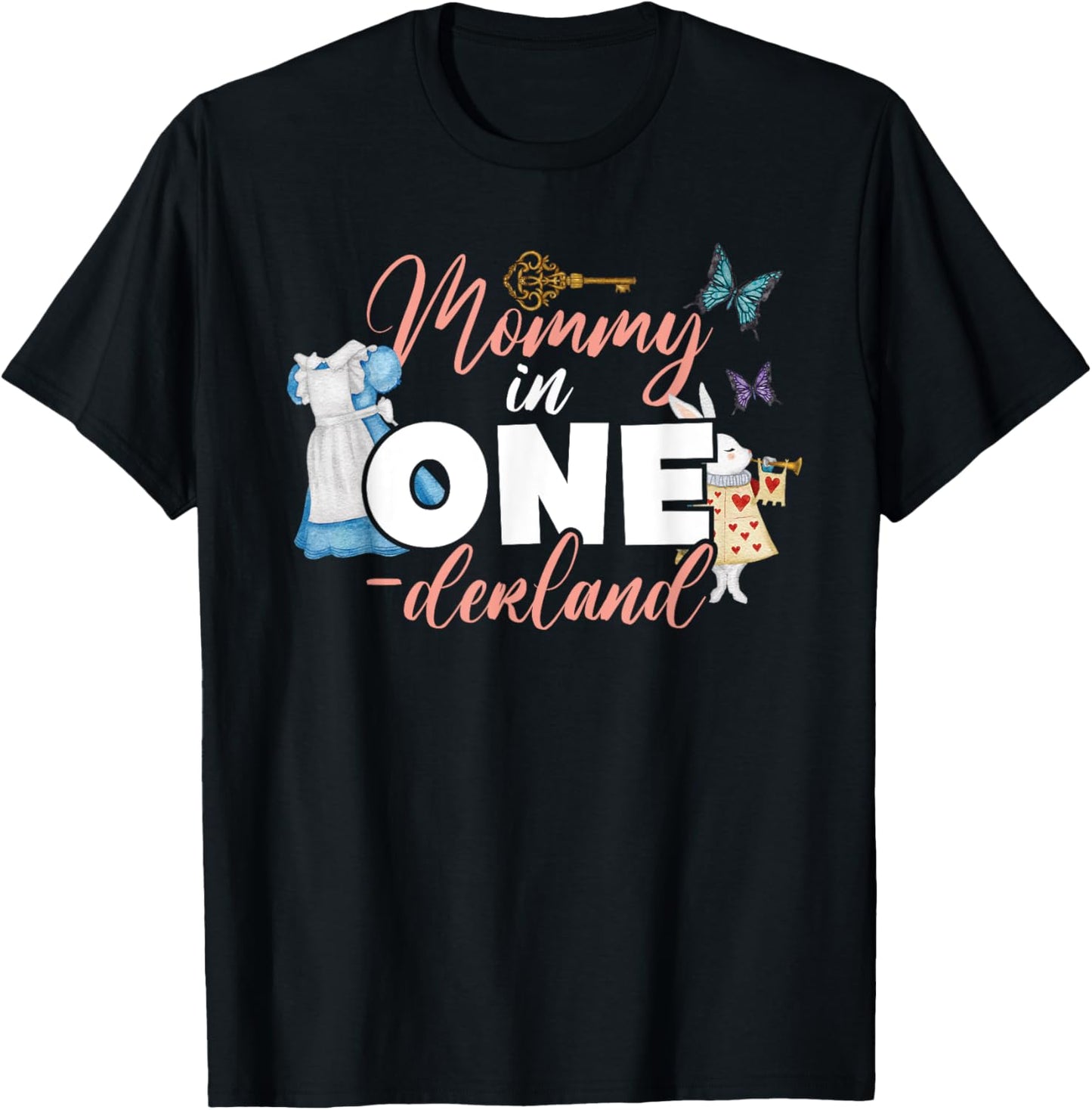 Mommy Of 1st Birthday Girl - Mommy In Onderland Family T-Shirt - T-Shirt | Black
