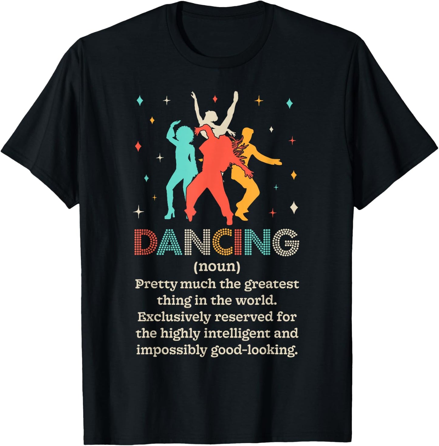 Dancing Noun Definition Funny Dancer Dance Dictionary Gifts T-Shirt - T-Shirt | Black