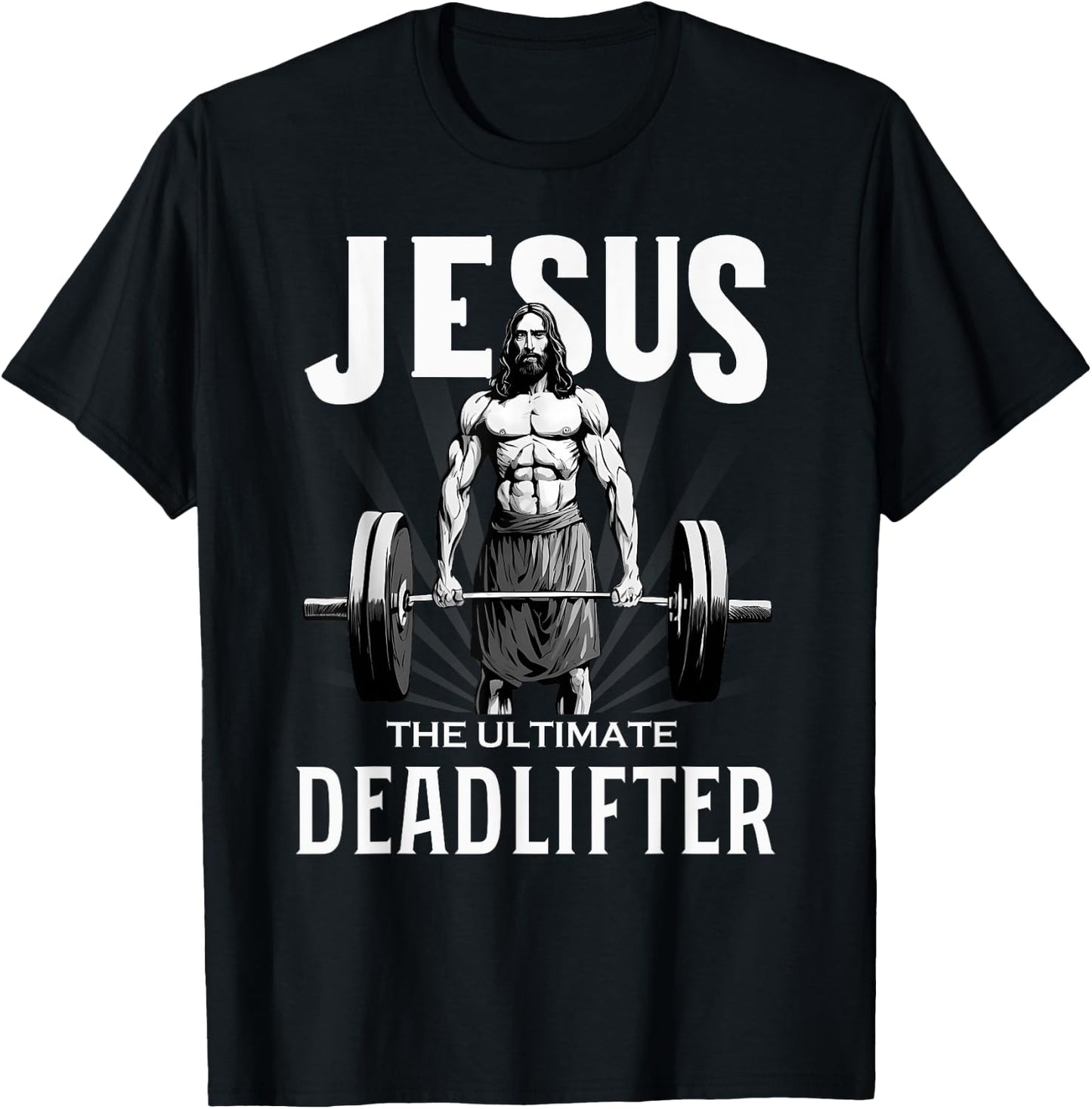 Fitness Funny Vintage Jesus The Ultimate Deadlifter T-Shirt - T-Shirt | Black