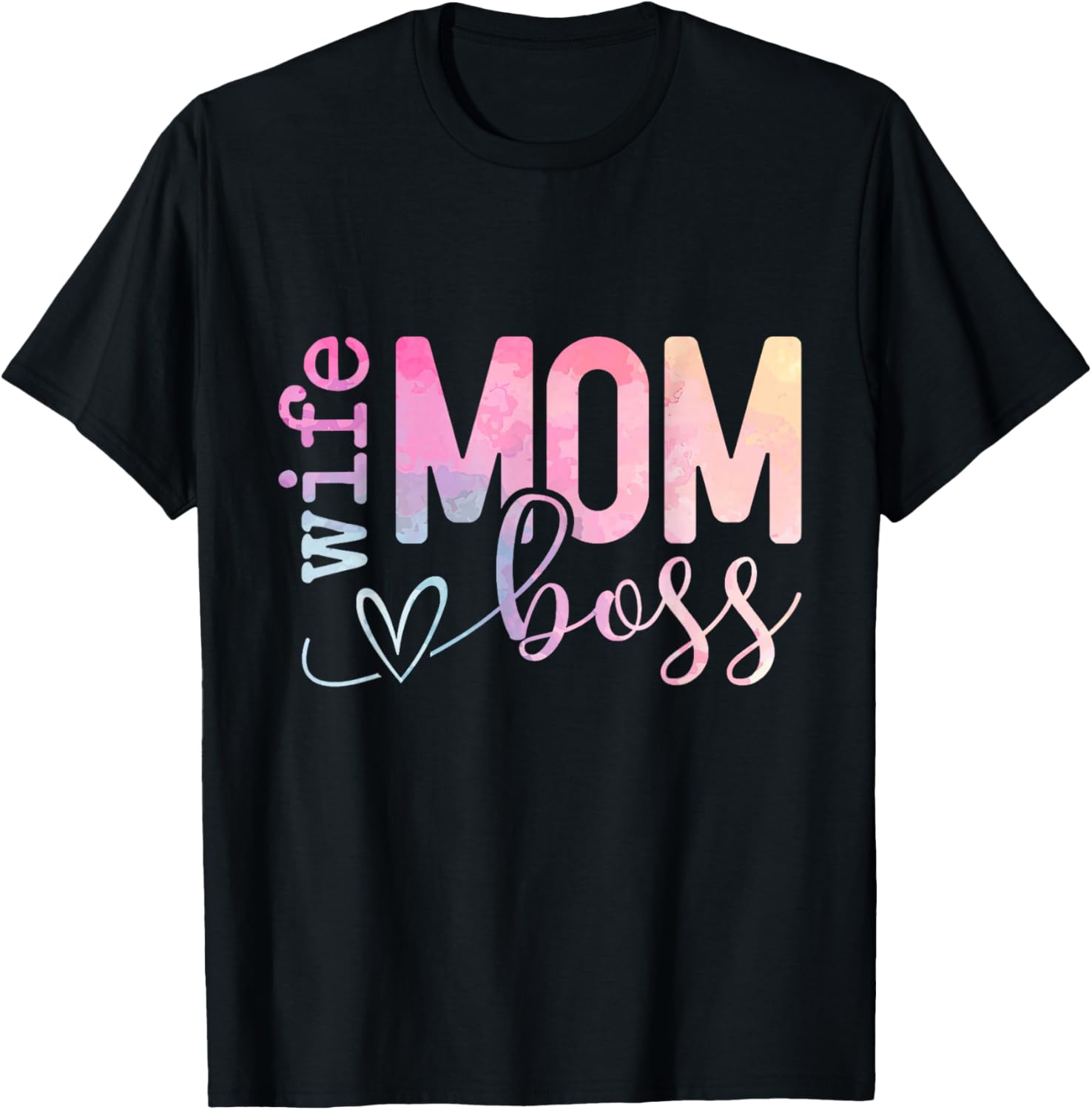Wife Mom Boss Shirt, Mothers Day Boss T-Shirt - T-Shirt | Black