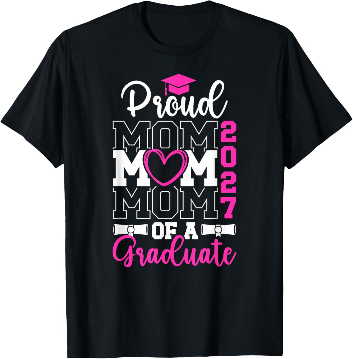 Proud Senior Mom of 2027 Graduate Mom Senior Mother 2027 T-Shirt - T-Shirt | Black