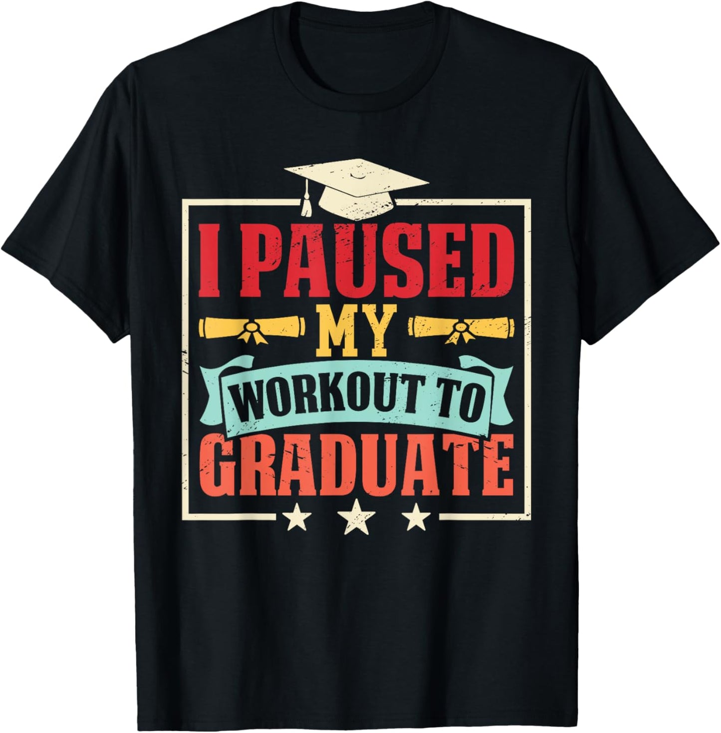 Graduation Gym Graduate Fitness Workout Humor Athlete T-Shirt - T-Shirt | Black