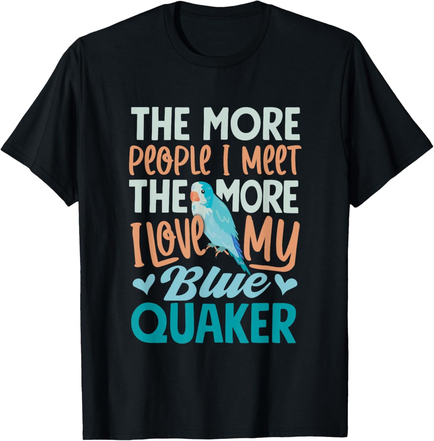 Parrots Blue Monk Parakeet Quaker Parrot Blue Monk Parakeet T-Shirt - T-Shirt | Black