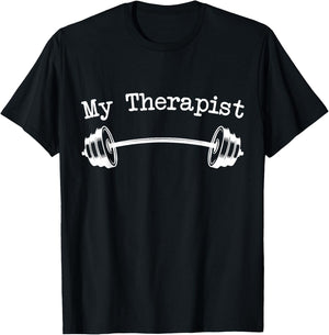 My Therapist (Barbell) Funny Workout Weight Lifting T-Shirt - T-Shirt | Black
