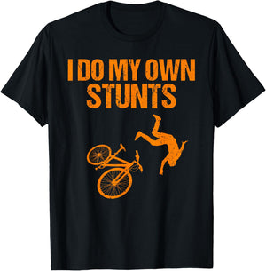 Funny I Do My Own Stunts Gift | Cute Mountain Biker For Kids T-Shirt - T-Shirt | Black