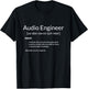 Funny Audio Engineering Audio Engineer Definition T-Shirt - T-Shirt | Black