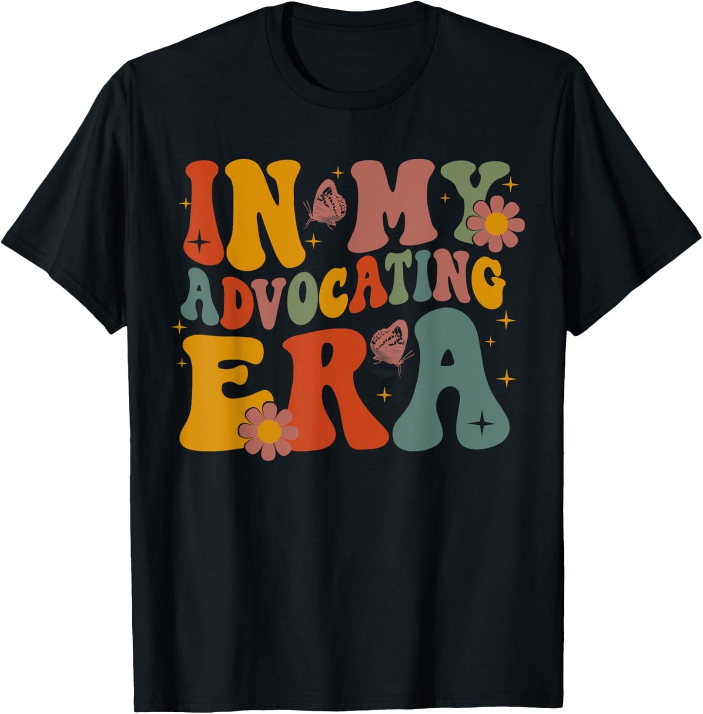 In My Advocating Era Advocate Autism Awareness Sped Teacher Men Women Kids T-Shirt - T-Shirt | Black