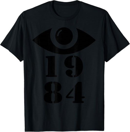 1984 Orwellian Big Brother Is Watching You T-Shirt - T-Shirt | Black