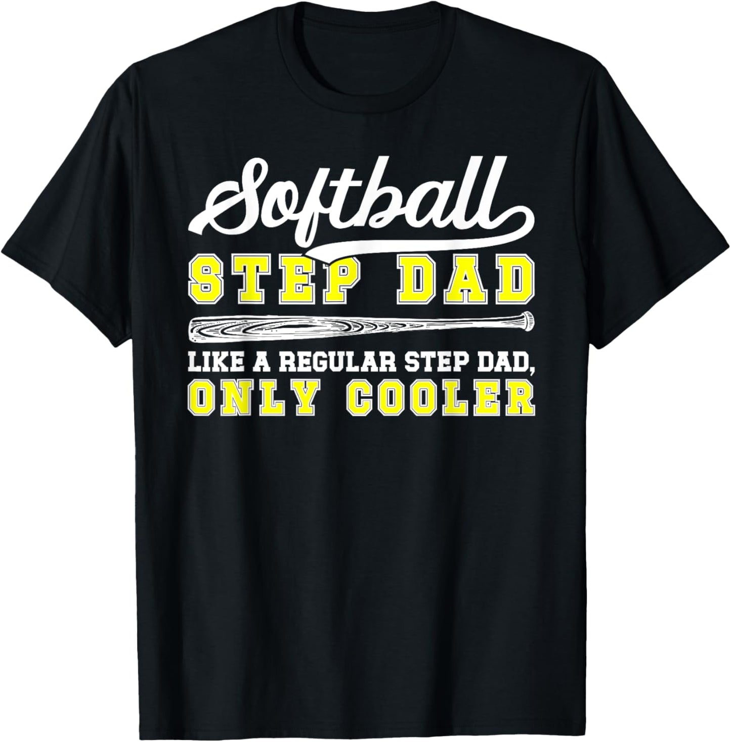 Cool Softball Step-Dad Of A Softball Player Stepfather T-Shirt - T-Shirt | Black