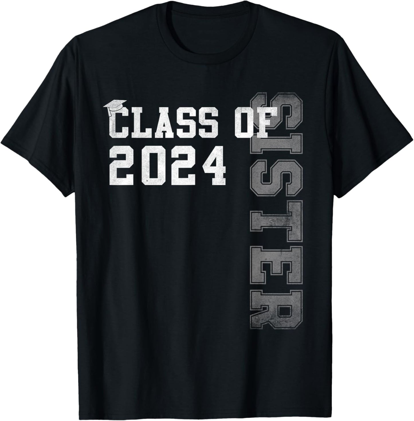 Sister Senior 2024 Proud Sister Of A Class Of 2024 Graduate T-Shirt - T-Shirt | Black