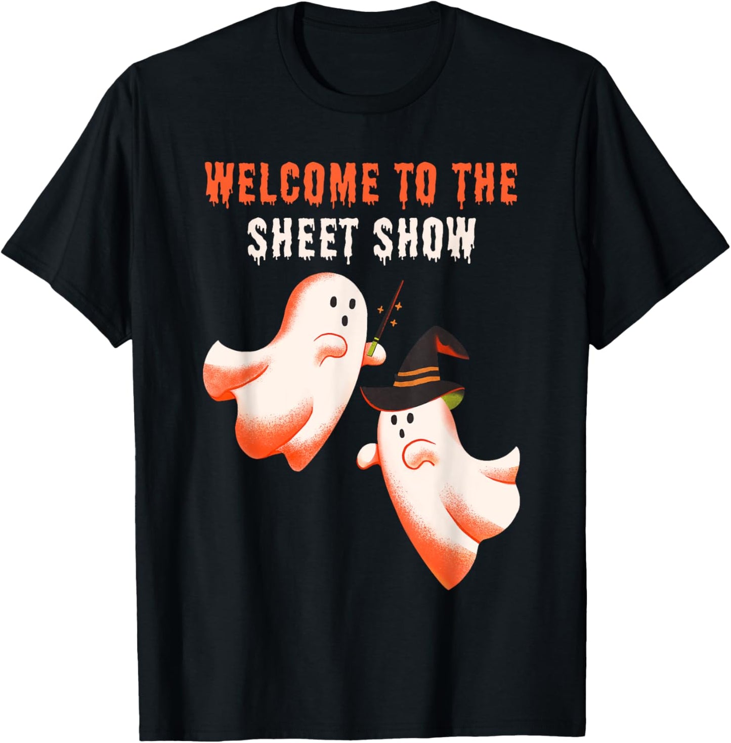 Welcome To The Sheet Show, Funny Ghosts Magicians Halloween T-Shirt - T-Shirt | Black
